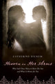 Book cover of: Heaven in Her Arms. By: Catherine Hickem
