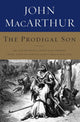 Book cover of: Prodigal Son. By: John MacArthur