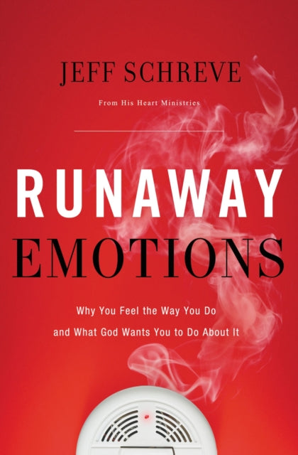 Book cover of: Runaway Emotions. By: Jeff Schreve