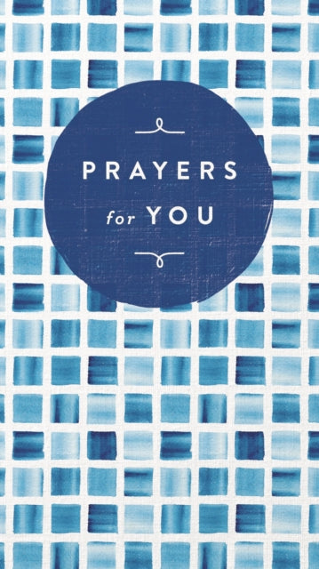 Book cover of: Prayers for You. By: Thomas Nelson