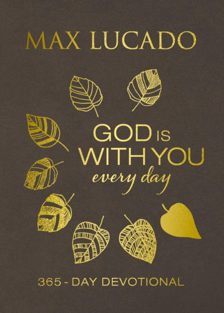 Book cover of: God Is With You Every Day, Deluxe Leathersoft over Board