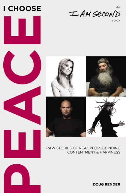 Book cover of: I Choose Peace. By: Doug Bender