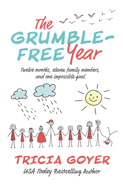 Book cover of: Grumble-Free Year. By: Tricia Goyer