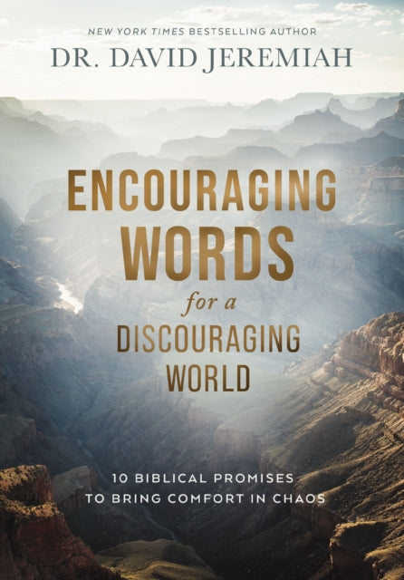 Book cover of: Encouraging Words for a Discouraging World. By: David Jeremiah