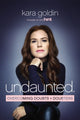Book cover of: Undaunted. By: Kara Goldin