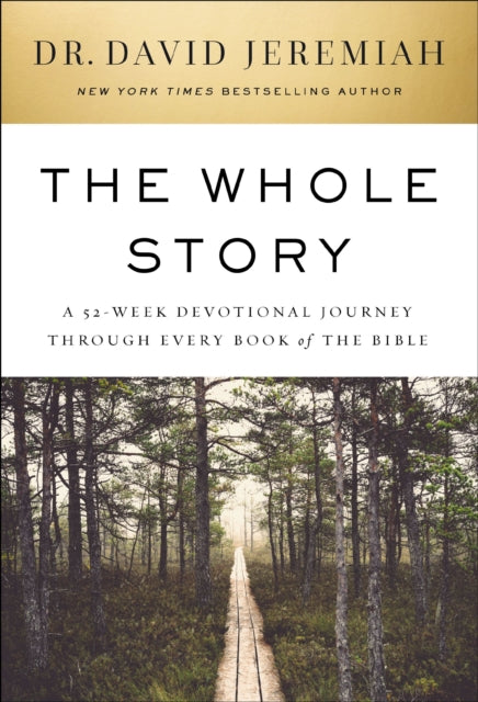Book cover of: Whole Story. By: David Jeremiah