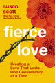 Book cover of: Fierce Love. By: Scott, Susan