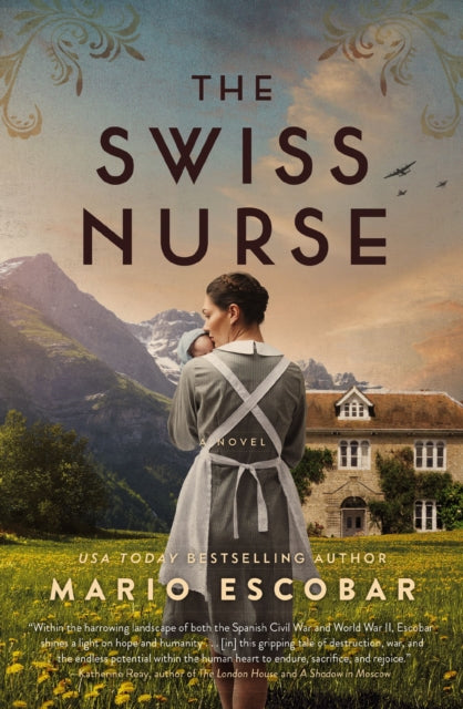 Book cover of: Swiss Nurse. By: Mario Escobar