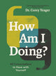 Book cover of: How Am I Doing?. By: Corey Yeager