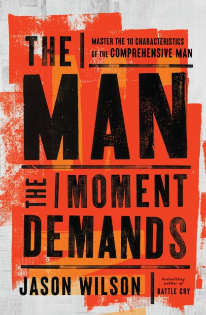 Book cover of: Man the Moment Demands