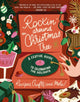 Rockin' Around the Christmas Tree, A Festive Guide to Celebrating the Holidays (Recipes, Crafts, and More!) 9781400252565 Harper Harper Celebrate