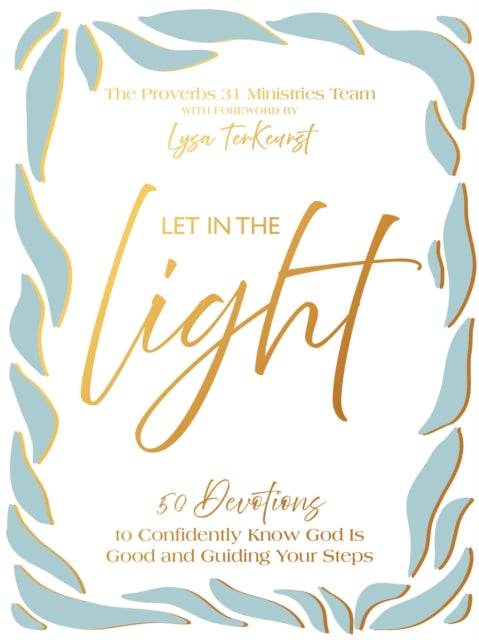 Book cover of: Let In the Light