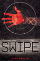 Book cover of: Swipe. By: Evan Angler