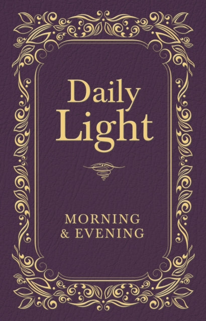 Book cover of: Daily Light: Morning and Evening Devotional. By: Thomas Nelson