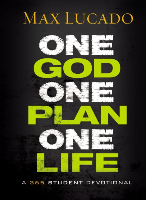 Book cover of: One God, One Plan, One Life