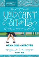 Book cover of: You Can't Sit With Us. By: Nancy Rue