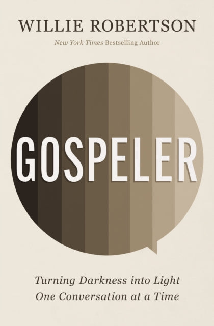 Book cover of: Gospeler. By: Willie Robertson