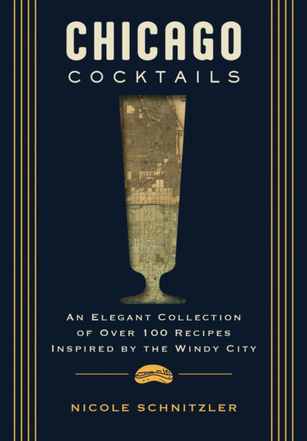 Book cover of: Chicago Cocktails. By: Jay Gentile