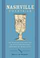 Book cover of: Nashville Cocktails. By: Delia Jo Ramsey