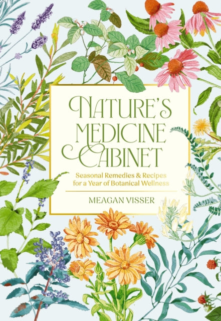 Book cover of: Nature's Medicine Cabinet