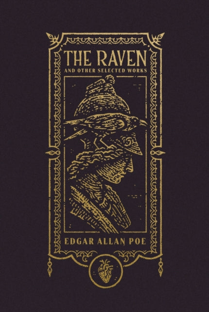 Raven and Other Selected Works (The Gothic Chronicles Collection) 9781400344178 Edgar Allan Poe