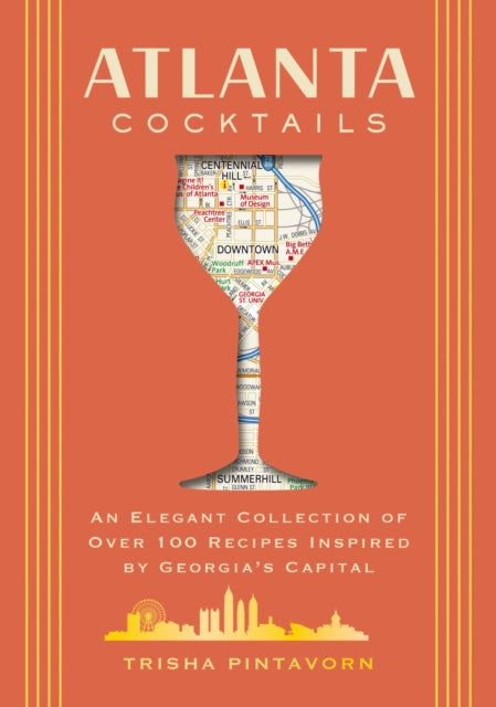 Book cover of: Atlanta Cocktails. By: Zondervan