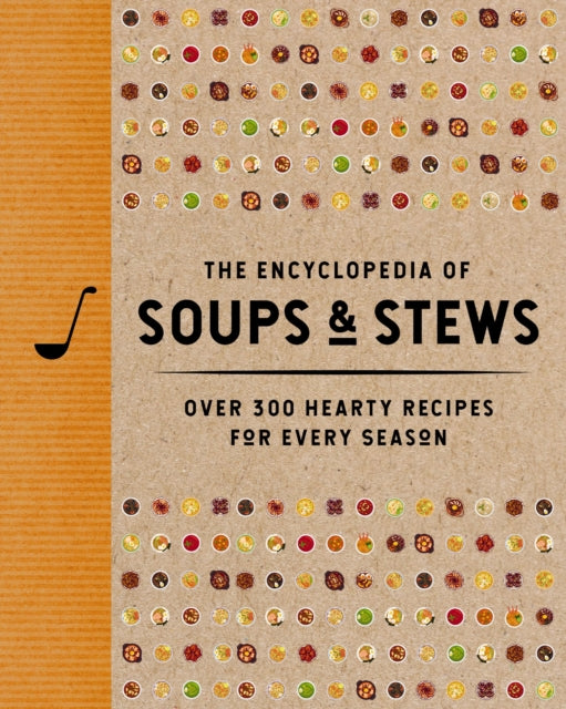 Book cover of: Encyclopedia of Soups and   Stews