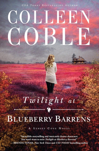 Book cover of: Twilight at Blueberry Barrens. By: Colleen Coble