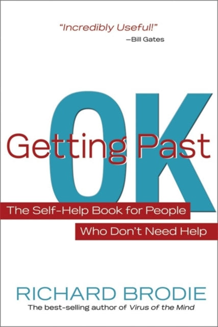 Book cover of: Getting Past OK. By: Richard Brodie