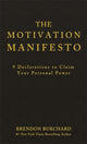Motivation Manifesto