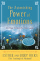 Book cover of: Astonishing Power of Emotions. By: Esther Hicks