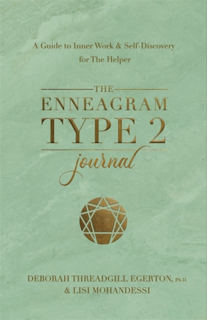 Book cover of: Enneagram Type 2 Journal. By: Deborah Threadgill Egerton