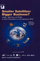 Book cover of: Smaller Satellites: Bigger Business?