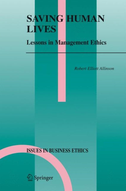 Book cover of: Saving Human Lives. By: Robert E. Allinson