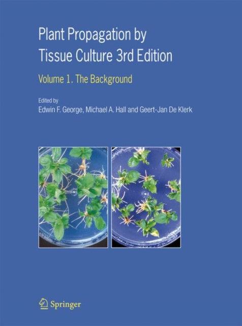 Book cover of: Plant Propagation by Tissue Culture