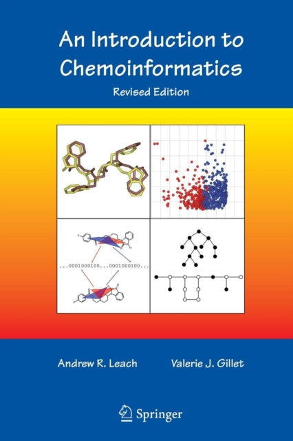 Book cover of: Introduction to Chemoinformatics. By: Andrew R. Leach