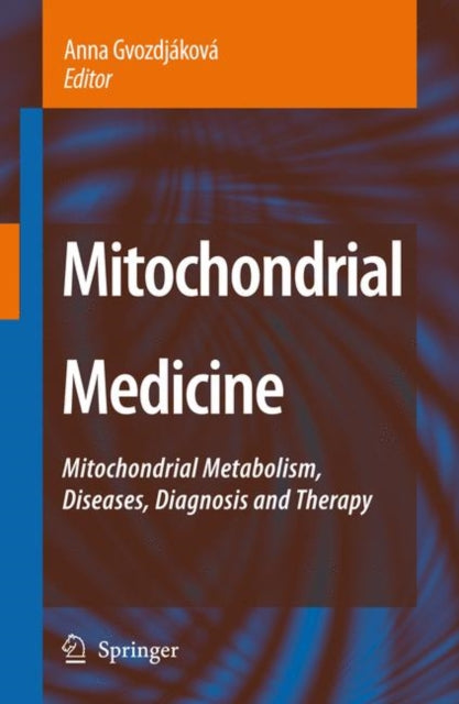 Book cover of: Mitochondrial Medicine