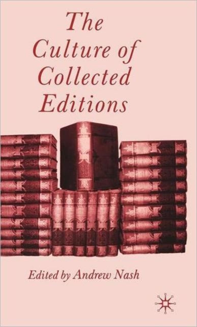 Book cover of: Culture of Collected Editions