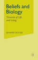 Book cover of: Beliefs and Biology. By: Jennifer Trusted