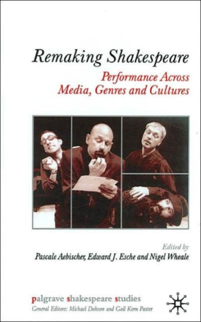 Book cover of: Remaking Shakespeare