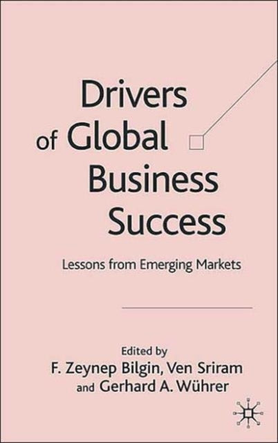 Book cover of: Drivers of Global Business Success
