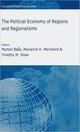 Book cover of: Political Economy of Regions and Regionalisms