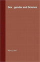 Book cover of: Sex, Gender, and Science. By: Myra J. Hird