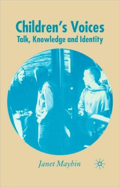 Book cover of: Children's Voices. By: Janet Maybin