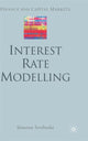 Book cover of: Interest Rate Modelling