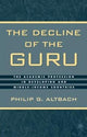 Book cover of: Decline of the Guru. By: Philip G. Altbach