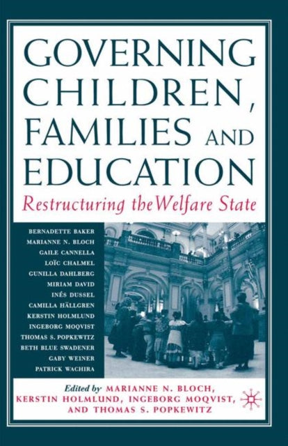 Book cover of: Governing Children, Families and Education