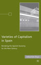 Book cover of: Varieties of Capitalism in Spain. By: Sebastian Royo, Sebastián Royo