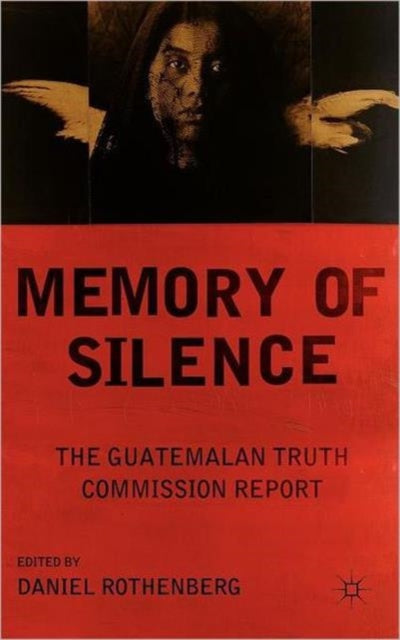 Book cover of: Memory of Silence. By: Daniel Rothenberg