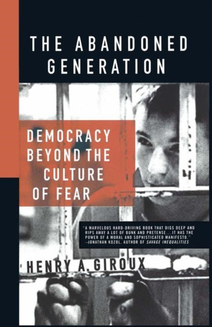 Book cover of: Abandoned Generation. By: Henry A. Giroux